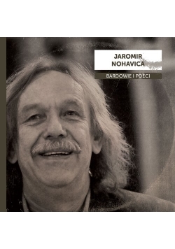 Bardowie i poeci: Jaromir Nohavica