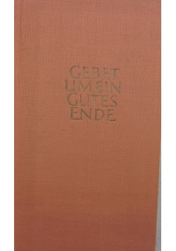 Gebet umein gutes ende
