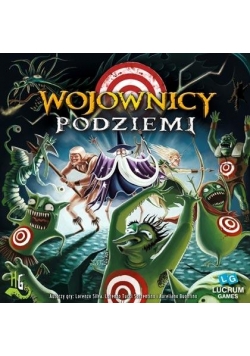 Wojownicy podziemi LUCRUM