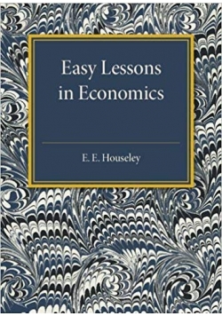 Easy Lessons in Economics reprint 1933 r