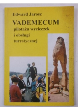 Vademecum pilotażu wycieczek i obsługi turystycznej