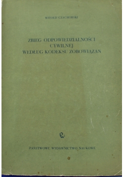 Zbieg odpowiedzialności cywilnej według kodeksu zobowiązań