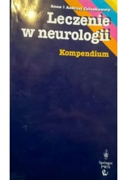 Leczenie w neurologii,kompendium