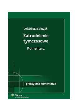 Zatrudnienie tymczasowe Komentarz