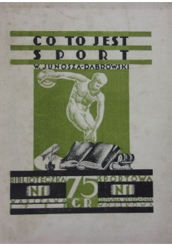 Co to jest Sport ,1928r.