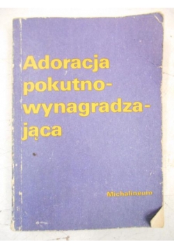 Adoracja pokutno-wynagradzająca