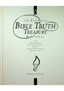 The essential Bible Truth Treasury & Journal