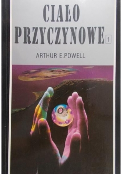 Ciało przyczynowe, t. II