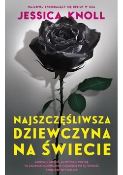 Najszczęśliwsza dziewczyna na świecie