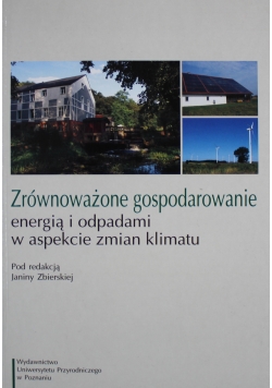 Zrównoważone gospodarowanie energią i odpadami
