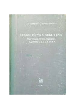 Diagnostyka Sekcyjna Anatomo-Patologiczna i Sądowo-Lekarska