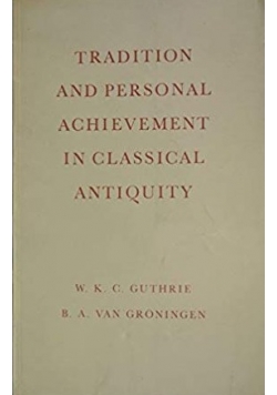 Tradition and personal achievement in classical antiquity