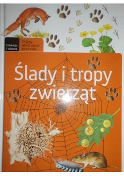 Ślady i tropy zwierząt