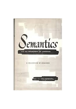 Semantics and the philosophy of language