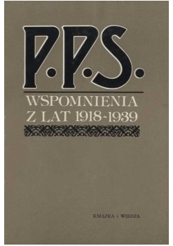 Wspomnienia z lat 1918 - 1939 tom I
