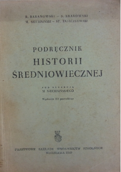 Podręcznik historii średniowiecznej, 1949r.