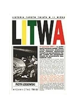Litwa. Seria: Historia państw świata w XX wieku, dedykacja