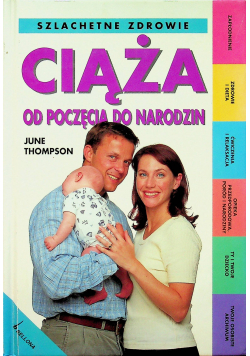 Ciąża od poczęcia do narodzin
