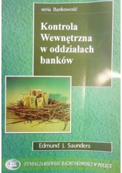 Kontrola wewnętrzna w oddziałach banków