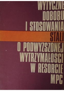 Wytyczne Doboru i stosowania stali