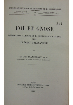 Foi et gnose, 1945 r.