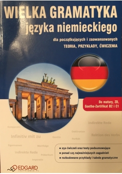 Wielka gramatyka języka niemieckiego dla początkujących i zaawansowanych