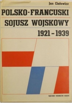 Polsko-francuski sojusz wojskowy 1921-1939