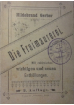 Die Freimaureire, 2 Auflage