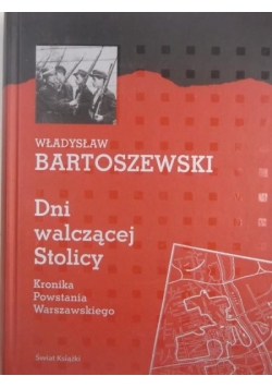 Dni walczącej stolicy, nowa