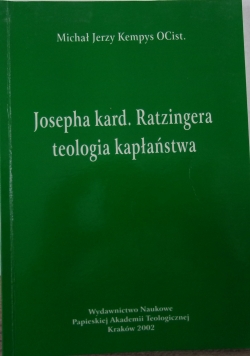 Josepha kard. Ratzingera teologia kapłaństwa