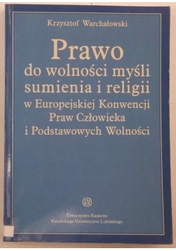 Prawo do wolności i myśli sumienia i religii