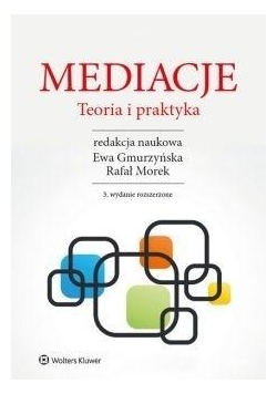 Mediacje. Teoria i praktyka, Nowa