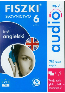 FISZKI audio Język angielski Słownictwo 6 CD