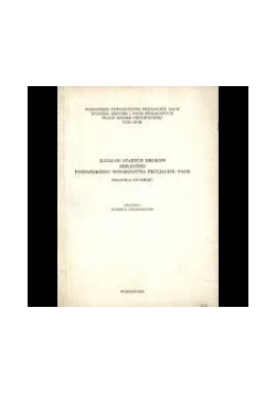 Katalog Starych Druków Biblioteki Poznańskiego Towarzystwa Przyjaciół Nauk