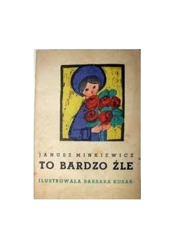 To bardzo źle