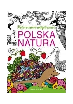 Polska natura. Kolorowanki antystresowe