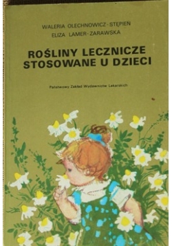 Rośliny i leczenie stosowane u dzieci