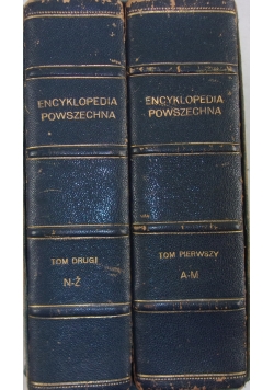Encyklopedia powszechna, Tom 1 i 2, 1927 r.