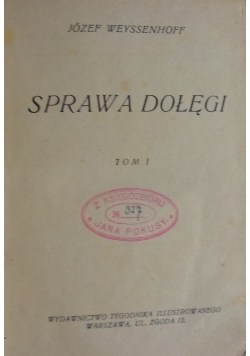 Sprawa dołęgi,  zestaw 3 tomów, 1928 r.