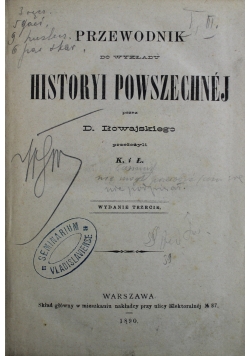 Przewodnik do wykładu Historyi Powszechnej  1890 r.