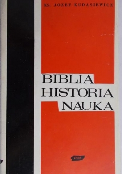 Biblia. Historia. Nauka