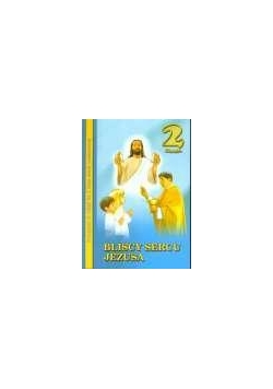 Religia SP 2 podr. Bliscy sercu Jezusa WDS