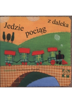 Jedzie pociąg z daleka