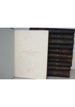 Sancti thomae aquinotis, ok 1888r. 11 tomów UNIKAT