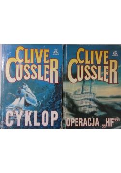 Clive Cussler zestaw: Cyklop i Operacja ,,HF"
