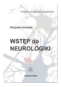 Wstęp do neurologiki