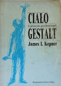 Ciało w procesie psychoterapii, Gestalt