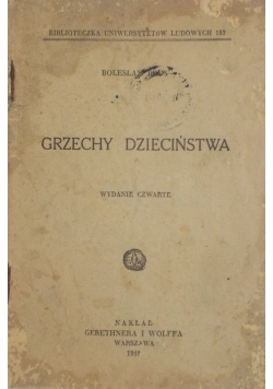 Grzechy dzieciństwa, 1925 r.