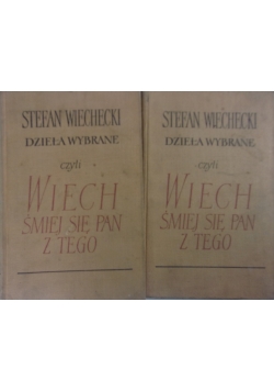 Dzieła wybrane czyli śmiej się pan z tego, tom I-II
