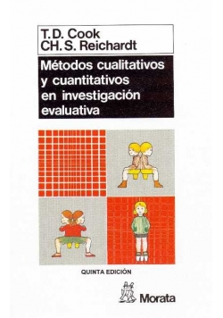Metodos cualitativos y cuantitativos en investigación evaluativa